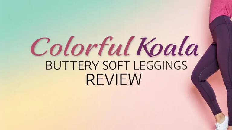 Colorfulkoala Buttery Soft Leggings Review 2026: Worth the Price?