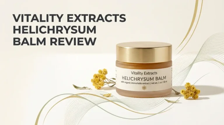 Vitality Extracts Helichrysum Balm Review 2026: Worth Buying?