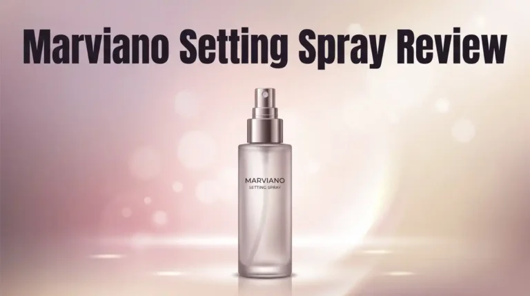 Marviano Setting Spray Review 2026: Worth Buying?