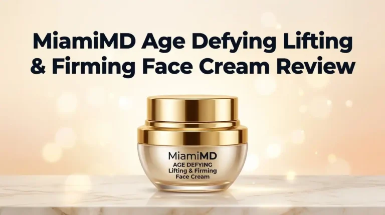 MiamiMD Age Defying Lifting & Firming Face Cream Review 2026